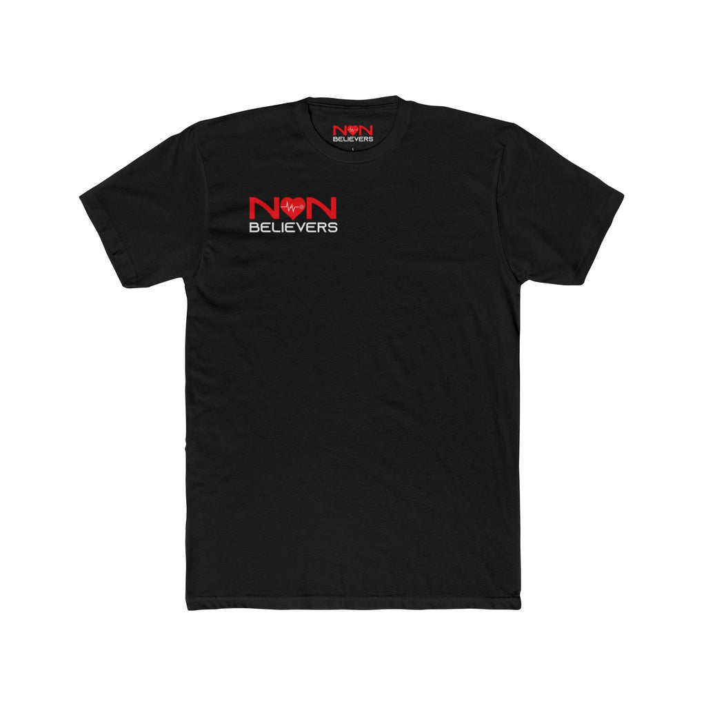 NonBelievers T-Shirt — "Leave No One To Chance"