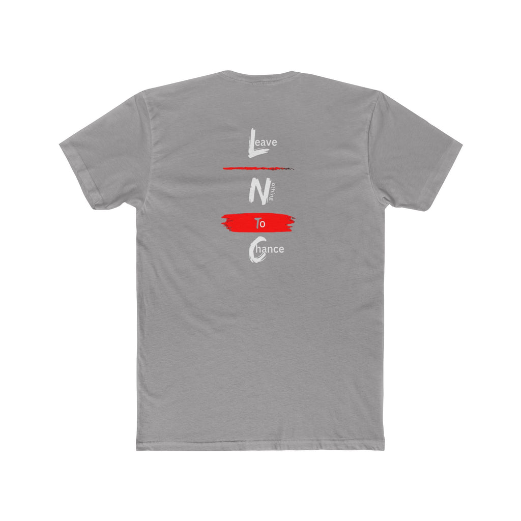 NonBelievers T-Shirt — "Leave No One To Chance"